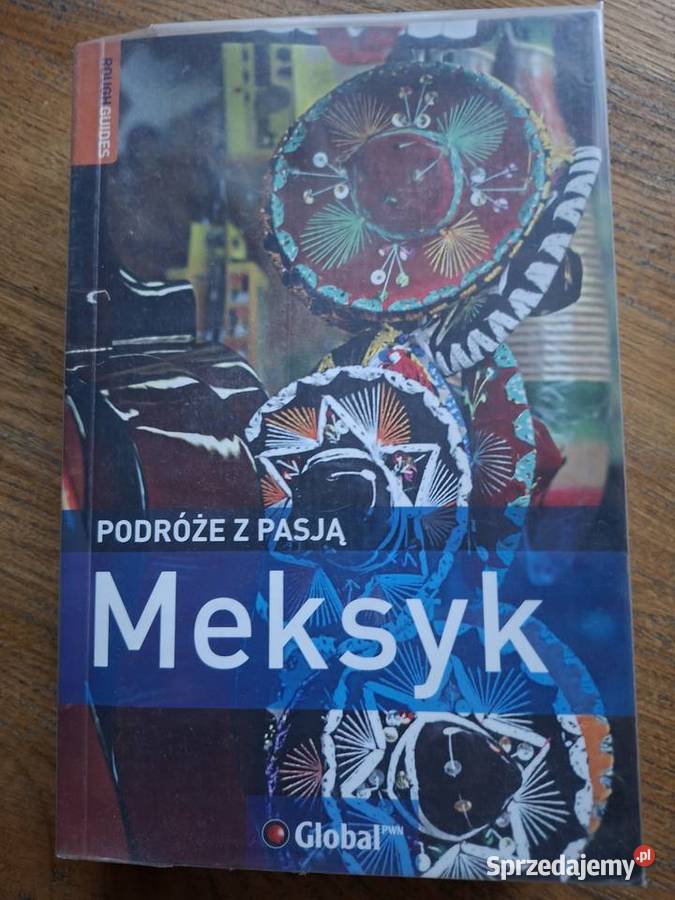 Meksyk podróże z pasją RoughGuides Mapy i przewodniki Mapy i przewodniki Kraków