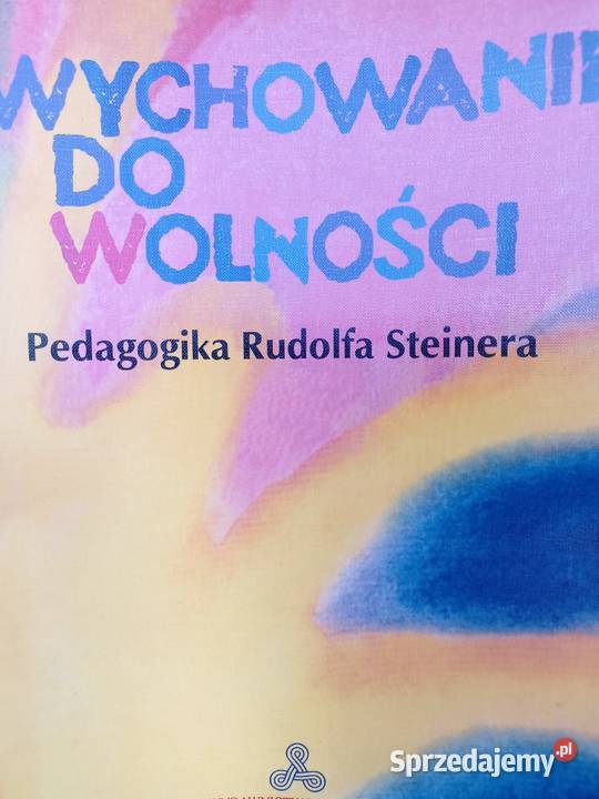Wychowanie do wolności pedagogika podręczniki Warszawa