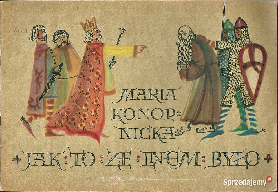 to ze lnem było MKonopnicka 1965 bajki baśnie łódzkie Łódź