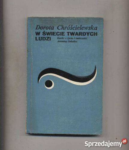 W świecie twardych ludzi Kartki z życia i Szczecin