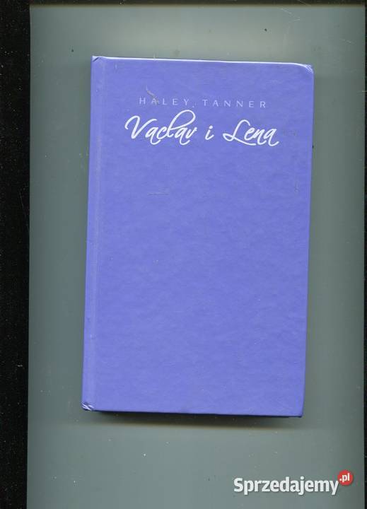 Vaclav i Lena Haley Tanner Książki i Podręczniki Szczecin