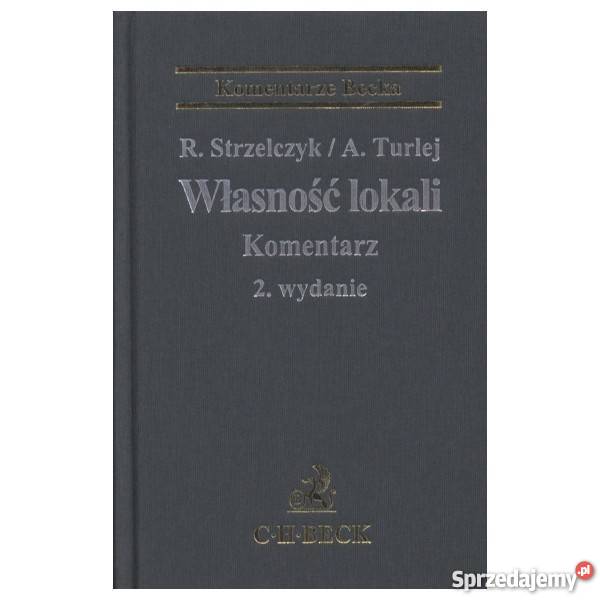 Własność lokali Komentarz Wydanie 2 Rok wydania 139