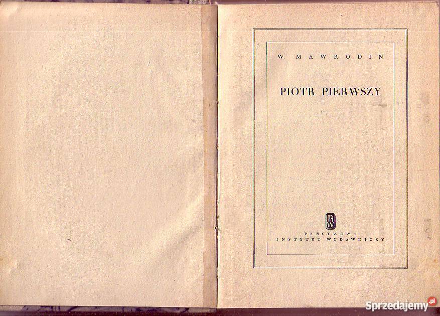 9805 PIOTR PIERWSZY W MAWRODIN biografie, wspomnienia Proza i poezja Czyrna