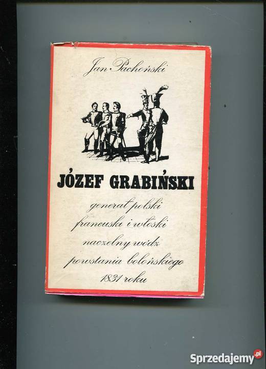 Józef Grabiński Generał polski francuski i Szczecin