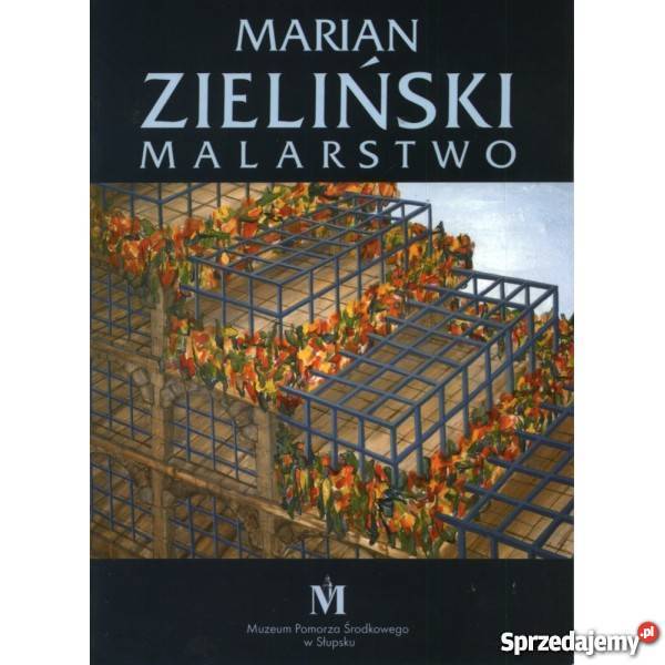 Zieliński Marian Malarstwo Słupsk