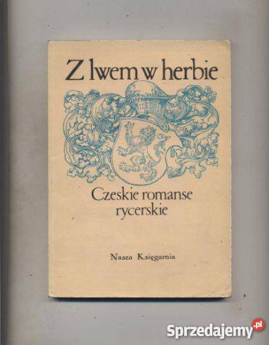 Z lwem w herbie Czeskie romanse rycerskie Szczecin