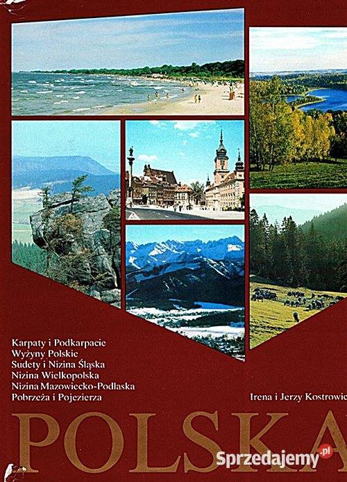 POLSKA Krajobraz i architektura Irena i Jerzy Rok wydania 1980 Chorzów
