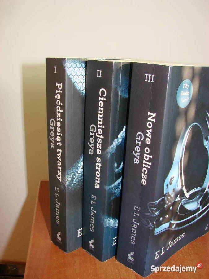 Pięćdziesiąt twarzy Greya 3 tomy E L James Pruszcz Gdański