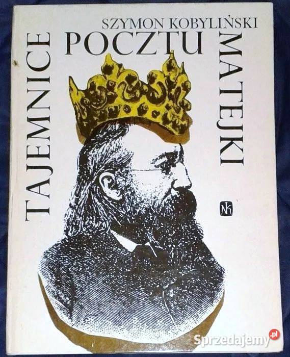 Tajemnice Pocztu Matejki Szymon Kobyliński Rok wydania 1989 Pozostałe Chełm sprzedam