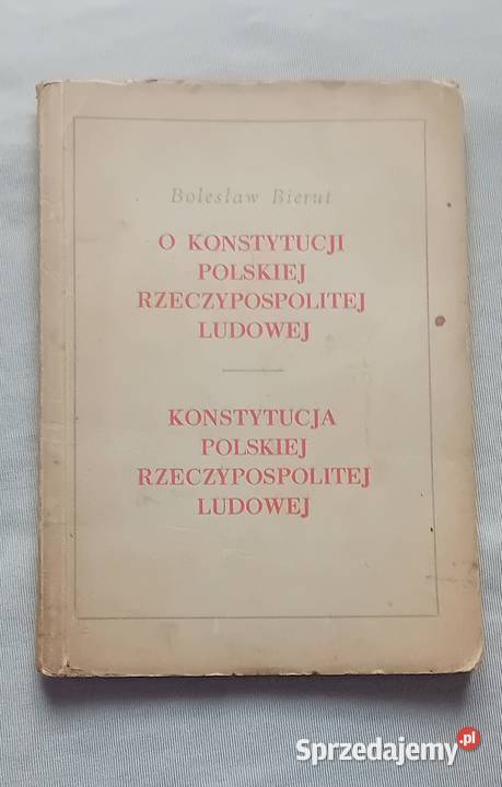 Bierut O Konstytucji Polskiej Rzeczypospolitej