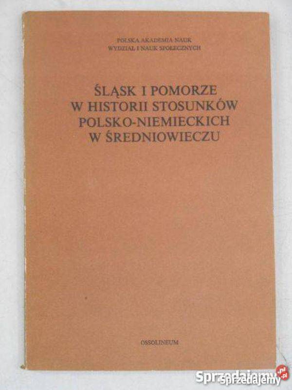 Śląsk i Pomorze w historii stosunków Biskup Puck sprzedam