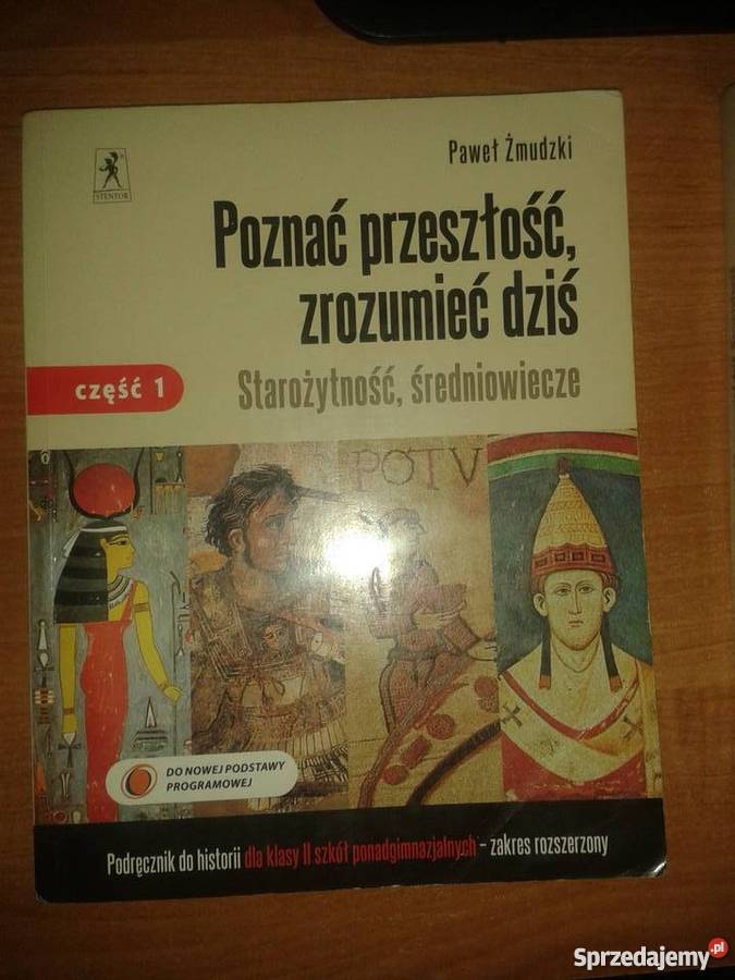 Zrozumieć Przeszłość 2 Zakres Rozszerzony Poznać przeszłość zrozumieć dziś 2 Lublin - Sprzedajemy.pl