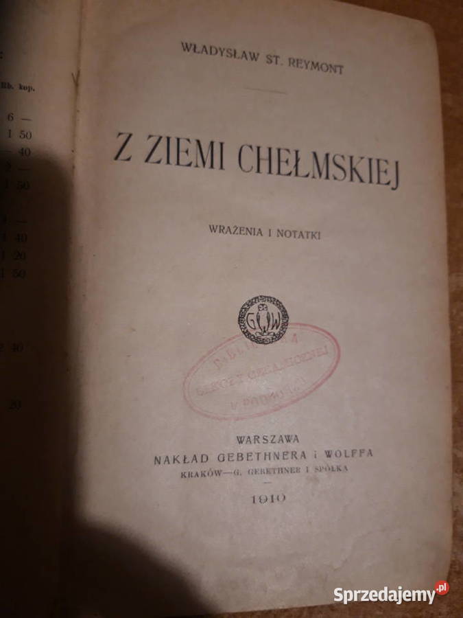 Z ZIEMI CHEŁMSKIE WSTREYMONT Wwa1910 pierwodruk Iwno