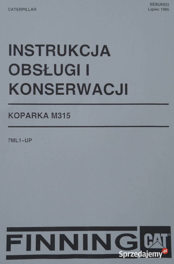Instrukcja obsługi DTR koparka kołowa CAT M315 Kielce