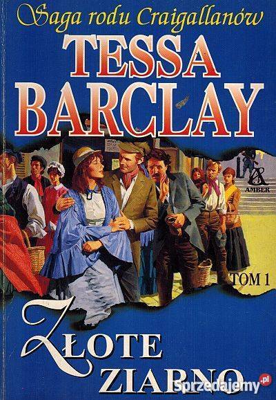 SAGA RODU CRAIGALLANÓW TOM 01 ZŁOTE ZIARNO Toruń sprzedam