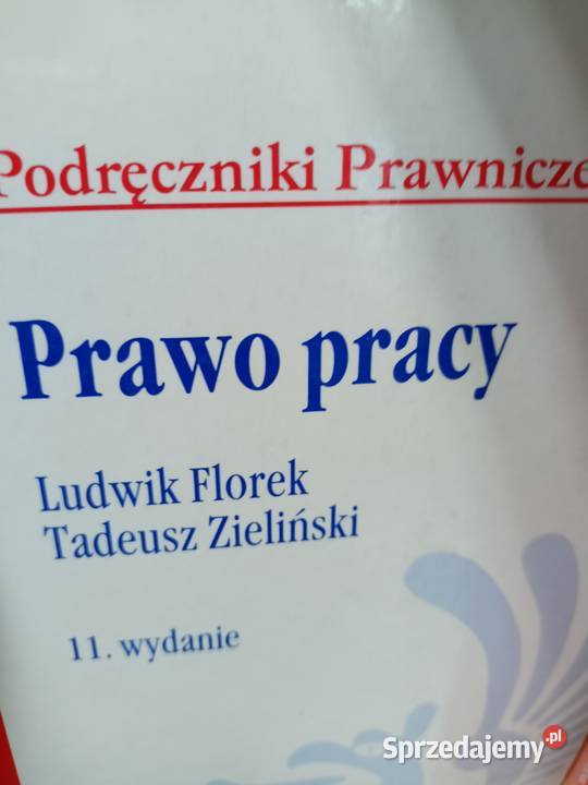 Prawo pracy książki Florek prawnicze księgarnia Warszawa sprzedam