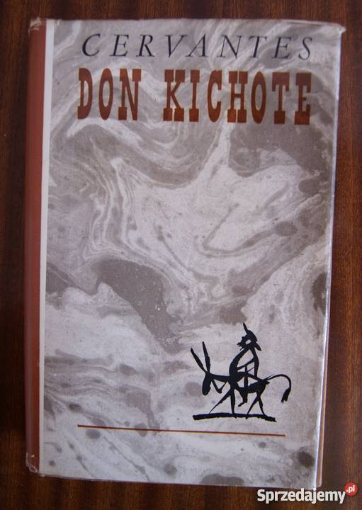 Miguel de Cervantes Don Kochote t 2 Rok wydania 1966 Parczew