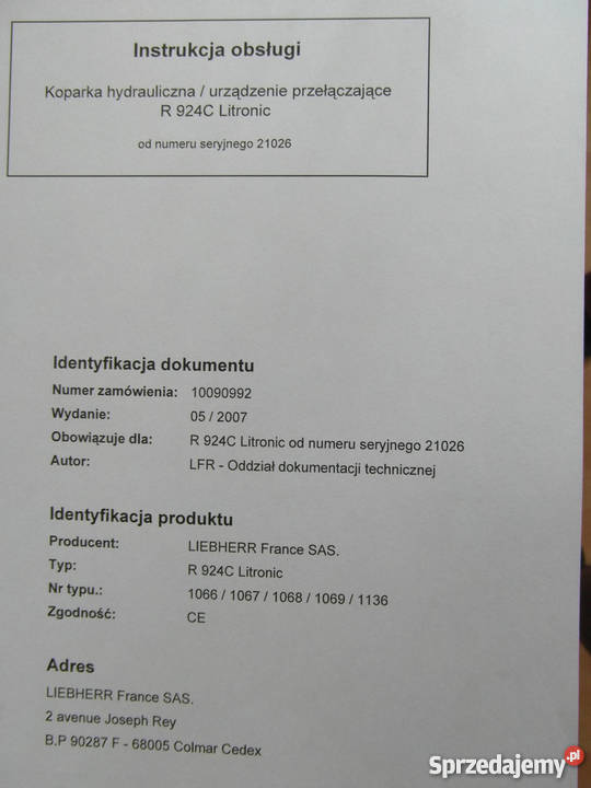 INSTRUKCJA OBSŁUGI DTR LIEBHERR R 924 C i inne Rok wydania 2008 Szczecin sprzedam