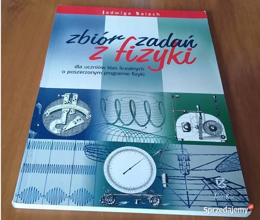 Zbiór zadań z fizyki Jadwiga Salach liceum Gdańsk