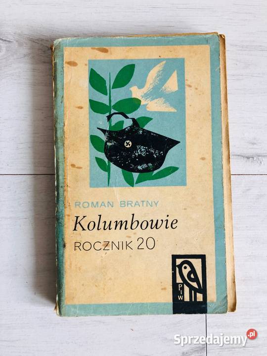 Kolumbowie Rocznik 20 trzy tomy Roman Bratny