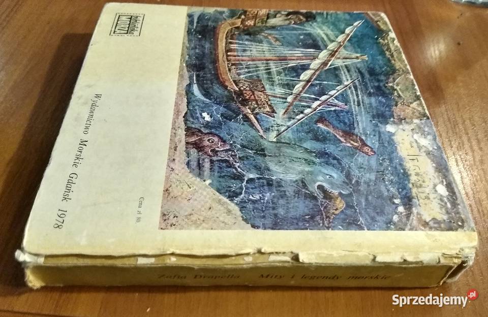 Mity i legendy morskie Zofia Drapella twarda twarda Gdańsk