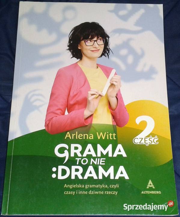 Grama to nie drama część 2 Arlena Witt Chełm