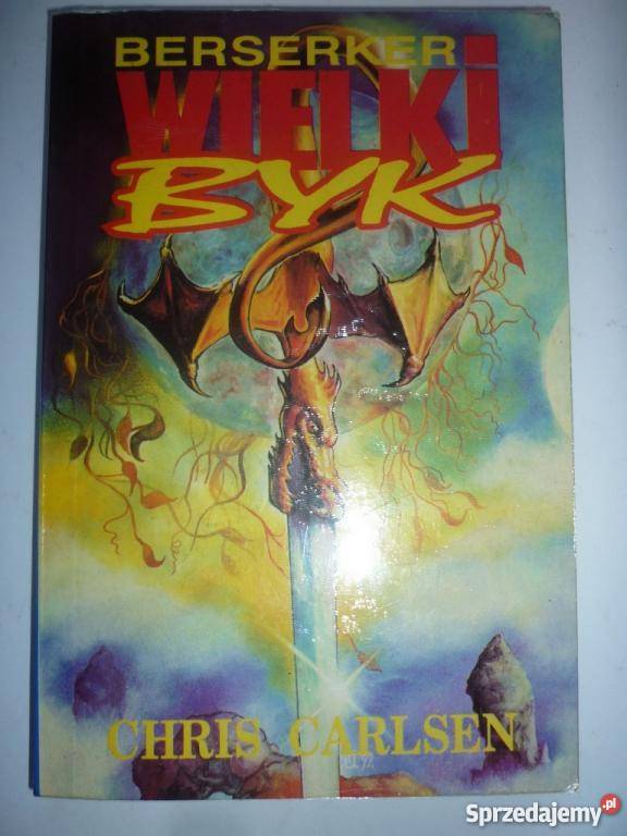 WIELKI BYK CARLSEN BERSERKER fantasy wielkopolskie Piła