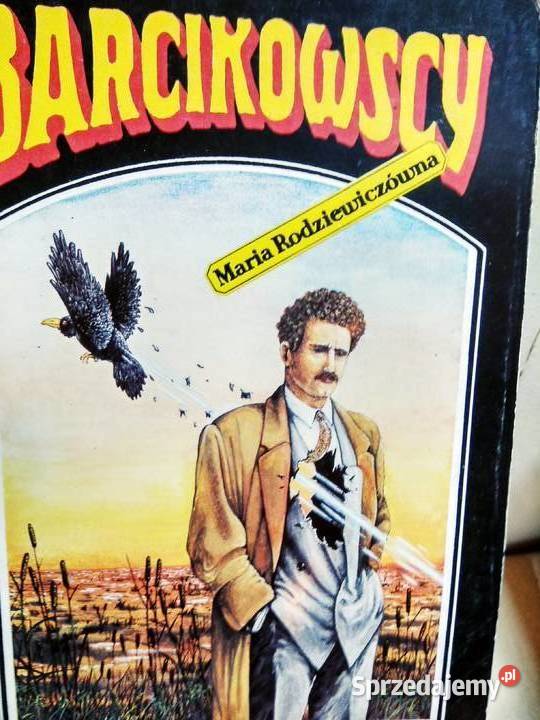 Rodziewiczówna Barcikowscy książki outlet mazowieckie Warszawa
