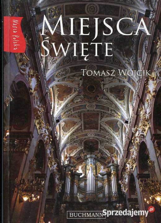 Miejsca Święte Nasza Polska