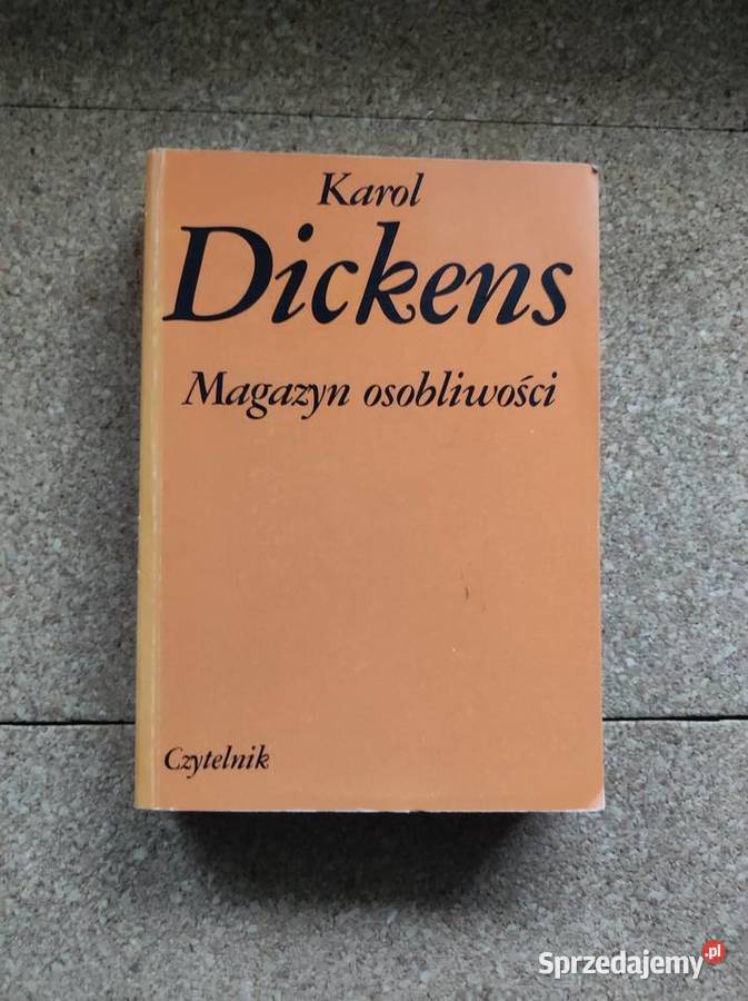 Magazyn osobliwości Karol Dickens świętokrzyskie