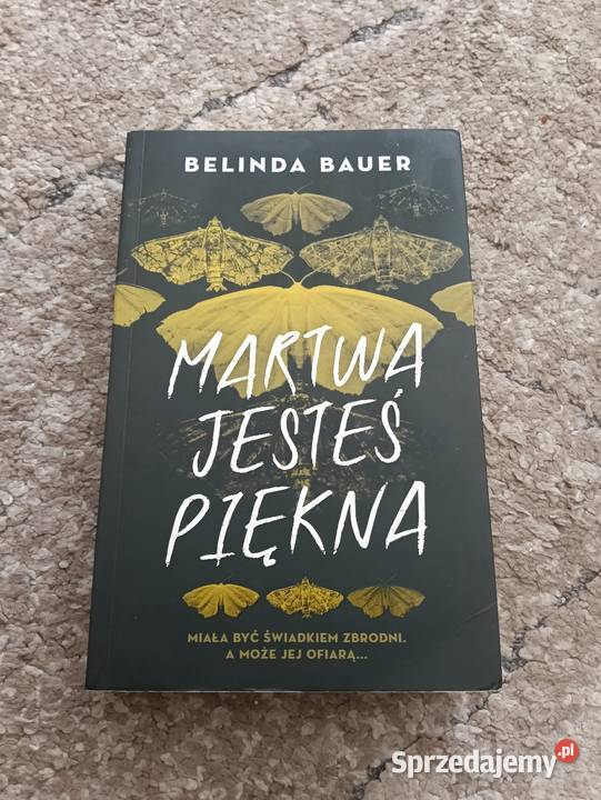 Książka Martwa jesteś piękna Nowa Radom