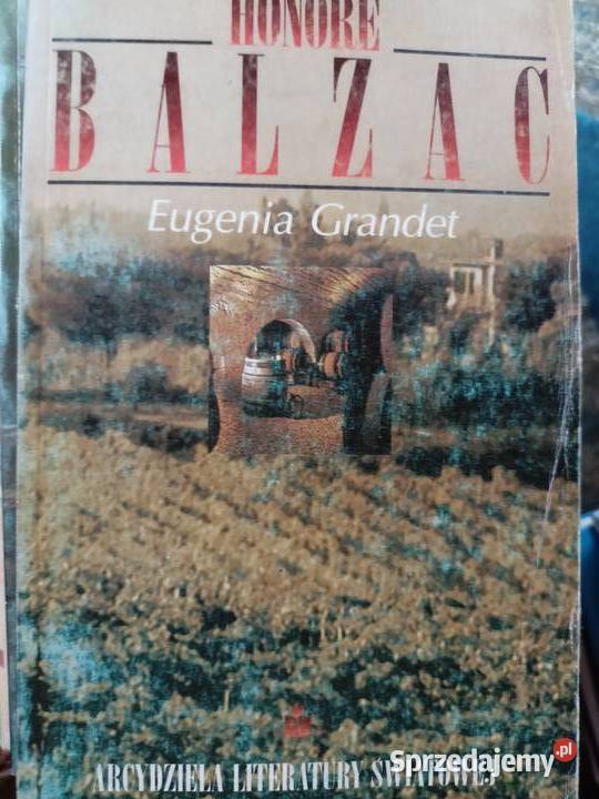Balzac Eugenia Grandet książki Warszawa Rok wydania 1986