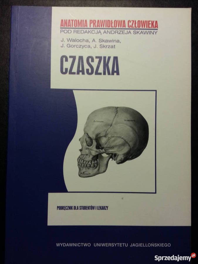 ANATOMIA PRAWIDŁOWA CZŁOWIEKA TOM 18 SKAWINA Kraków