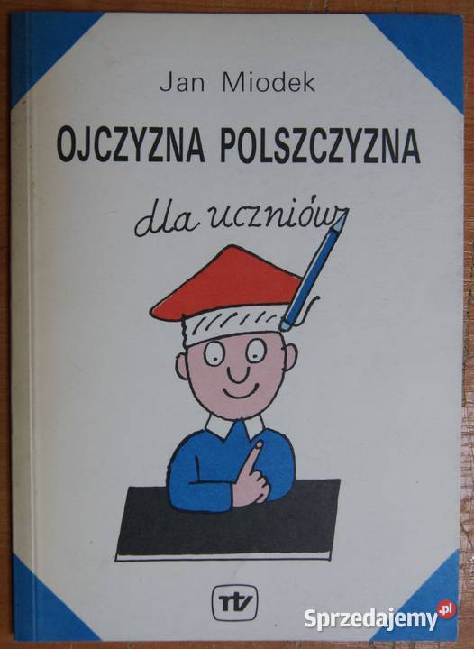 Jan Miodek Ojczyzna polszczyzna uczniów Książki i Podręczniki Parczew sprzedam