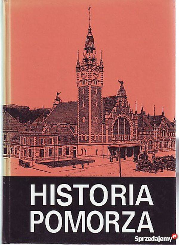 Historia Pomorza Tom IV Część I Ustrój Człuchów