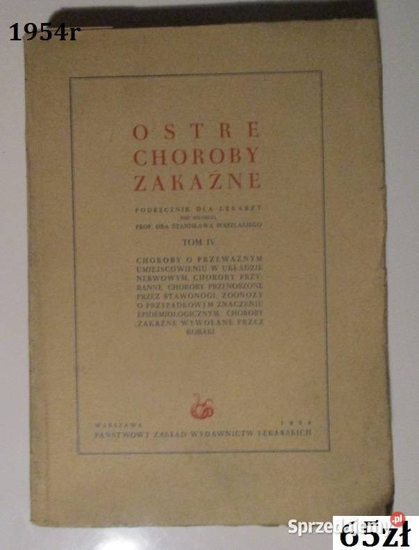 Zarys kliniki chorób zakaźnych podręcznik Łódź sprzedam