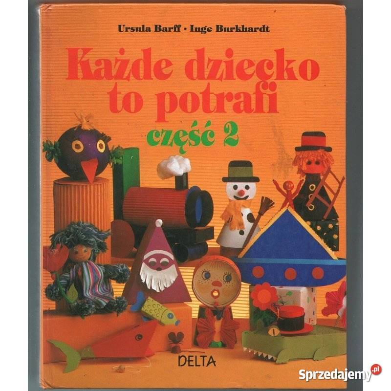 Każde dziecko to potrafi Część 2 Barff U dolnośląskie Świdnica