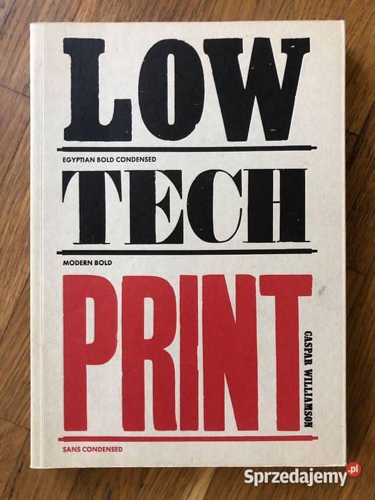 Low Tech Print Caspar Williamson Laurence King Szramowo