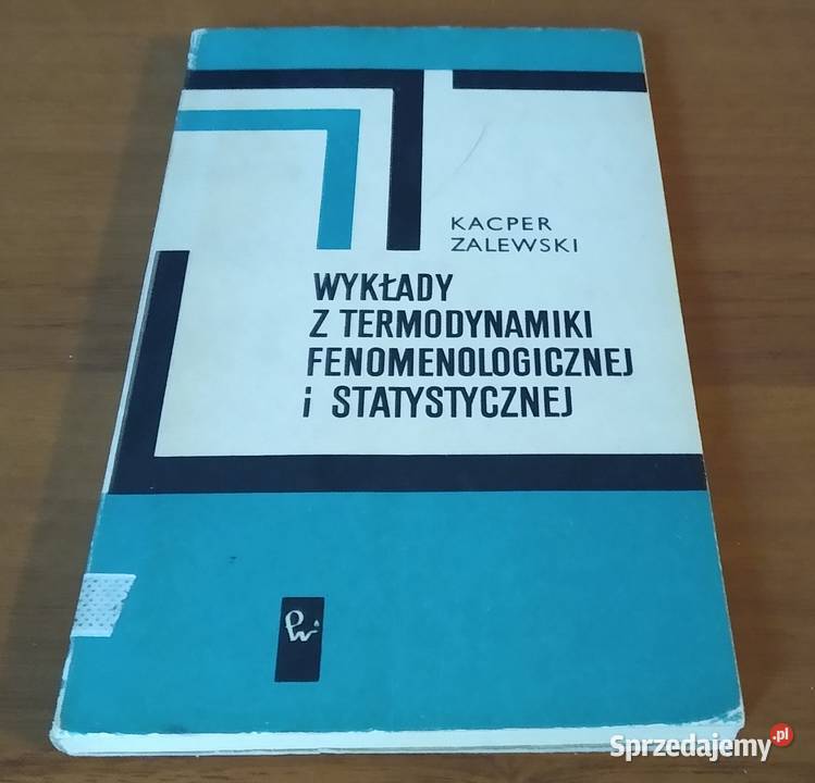 Wykłady z termodynamiki fenomenologicznej i Gdańsk