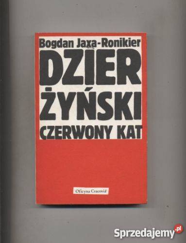 Dzierżyński Czerwony kat Szczecin