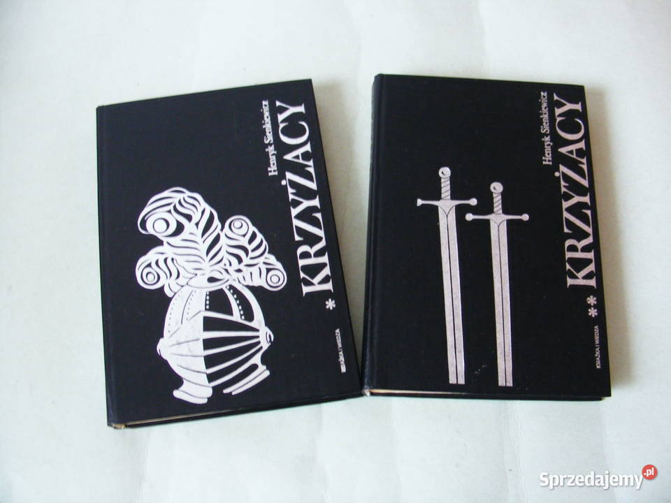 Sienkiewicz Quo Vadis Krzyżacy Ogniem i mieczem Oborniki Śląskie sprzedam