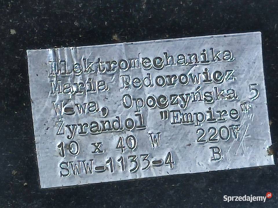 drugi żyrandol firmy EMPIRE Antyki mazowieckie Pruszków sprzedam