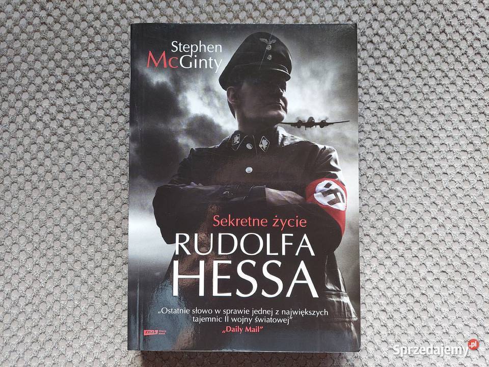 nowa Sekretne życie Rudolfa Hessa Stephen Kraków sprzedam
