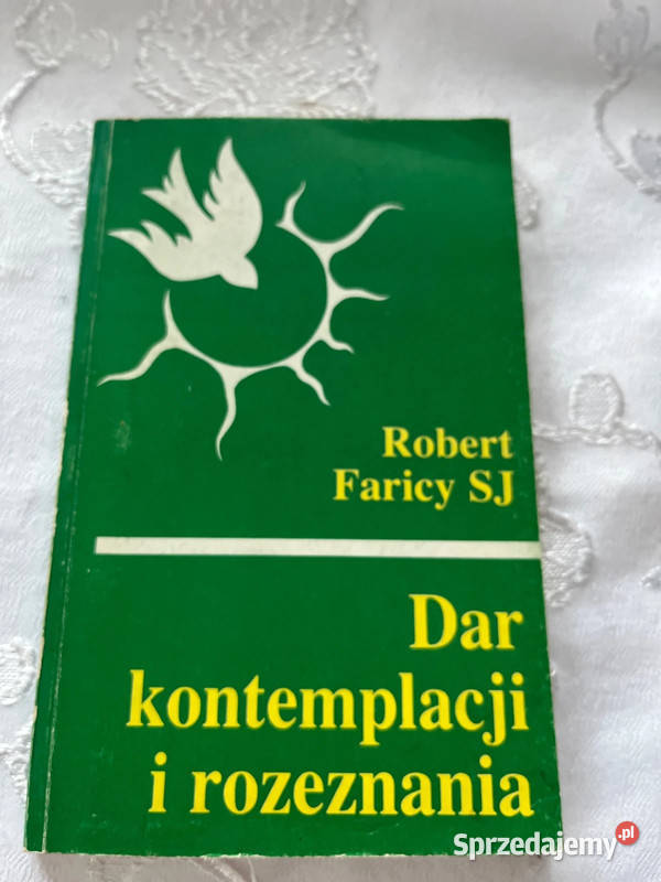 Książka Dar kontemplacji i rozeznania Pozostałe Książki i Podręczniki Bielsko-Biała
