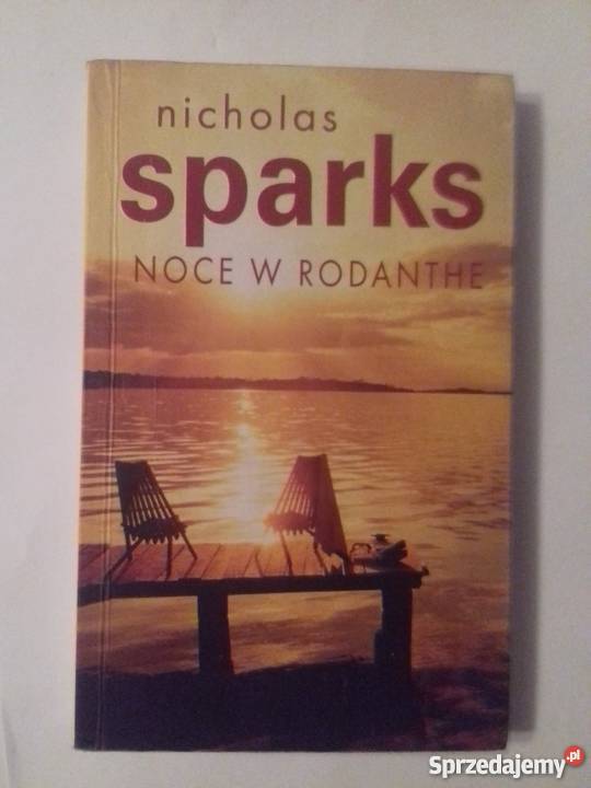 NOCE W RODANTHE SPARKS N Rok wydania 2003
