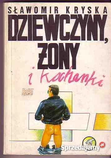 1113 DZIEWCZYNY ŻONY I KOCHANKI SŁAWOMIR KRYSKA Czyrna
