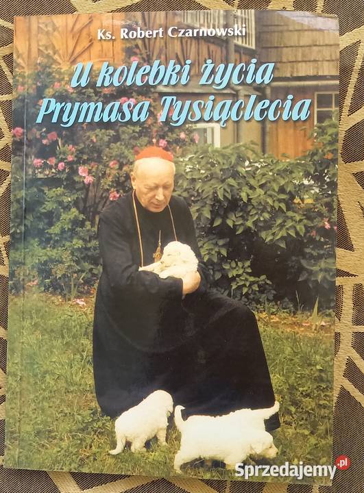 U kolebki życia Prymasa Tysiąclecia Małkinia Górna sprzedam