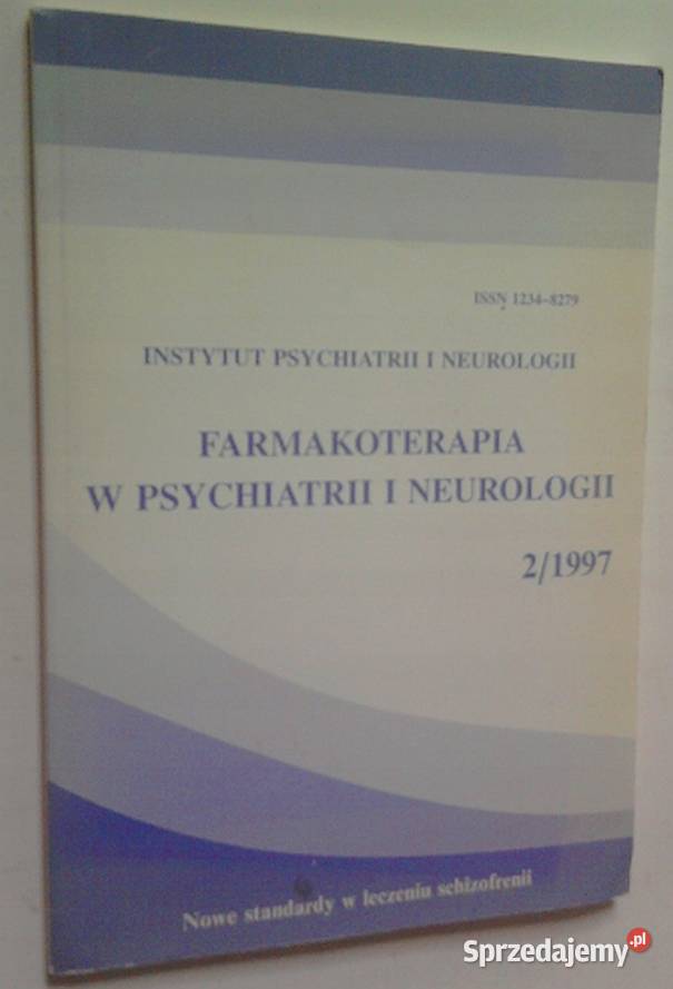 FARMAKOTERAPIA W PSYCHIATRII I NEUROLOGII 21997 Zielona Góra