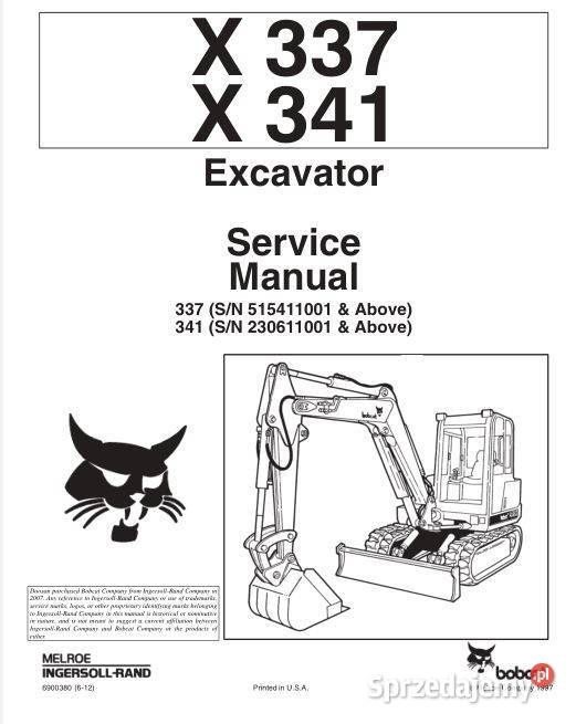 Bobcat 337 341 X337 X341 instrukcja naprawy Kielce sprzedam