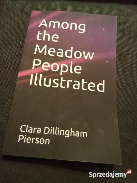 Among the meadow people illustrated angielsku Warszawa